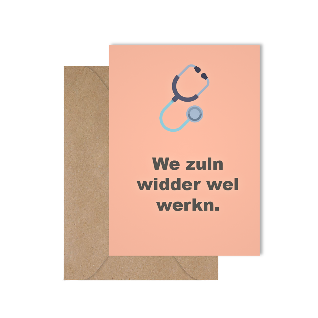 Grappige West-Vlaamse wenskaart met spreuk in dialect om beterschap te wensen