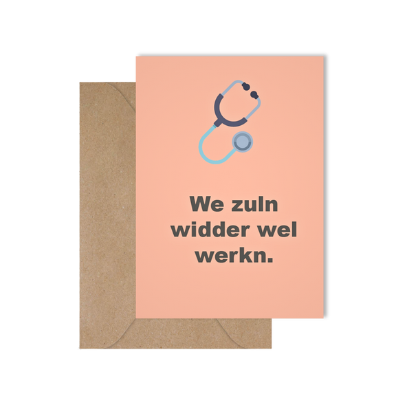 Grappige West-Vlaamse wenskaart met spreuk in dialect om beterschap te wensen