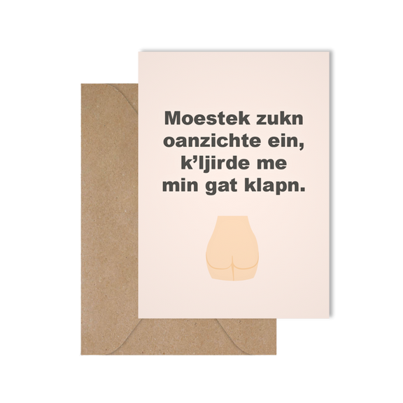Grappige West-Vlaamse wenskaart met spreuk in dialect