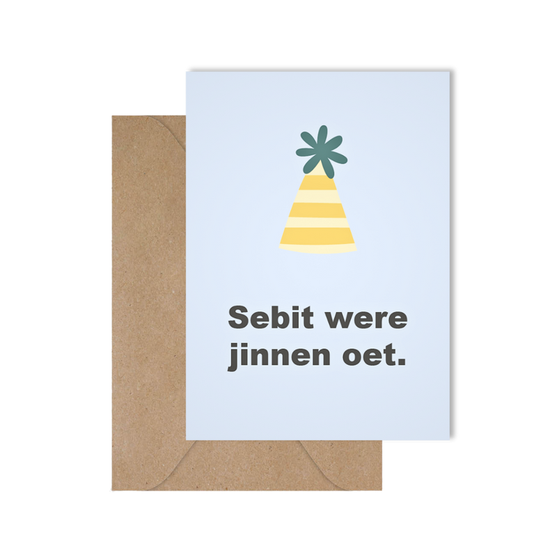 Grappige West-Vlaamse wenskaart met spreuk in dialect