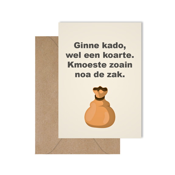 Grappige West-Vlaamse wenskaart met spreuk in dialect