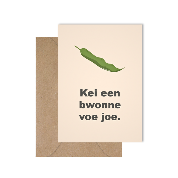 Grappige West-Vlaamse wenskaart als je een boontje hebt voor iemand