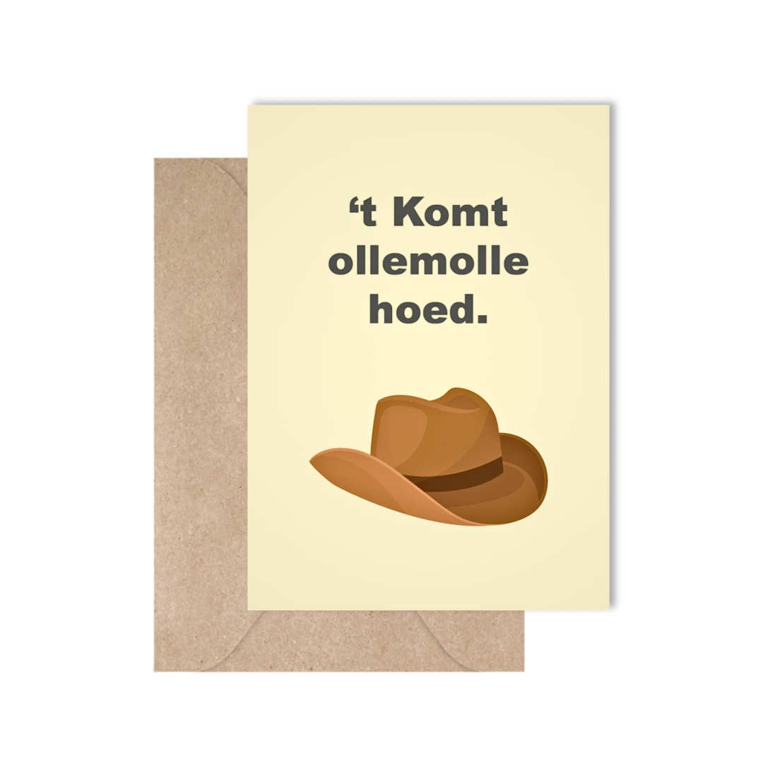 't Komt ollemolle hoed