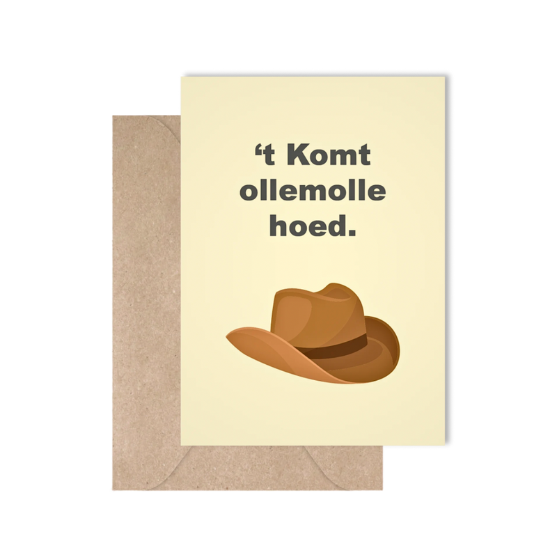 't Komt ollemolle hoed