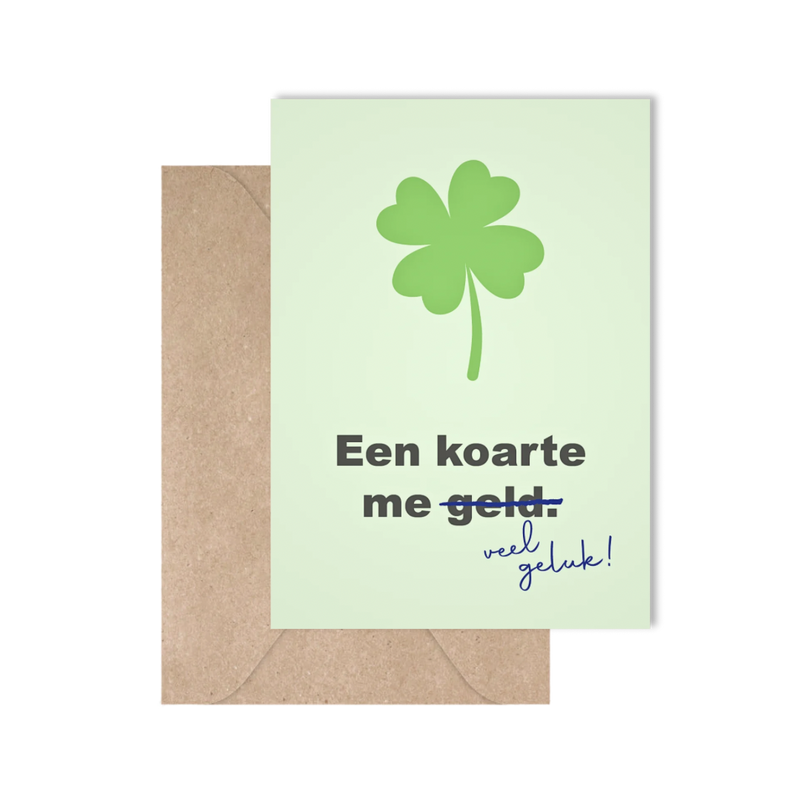 Een koarte me veel geluk
