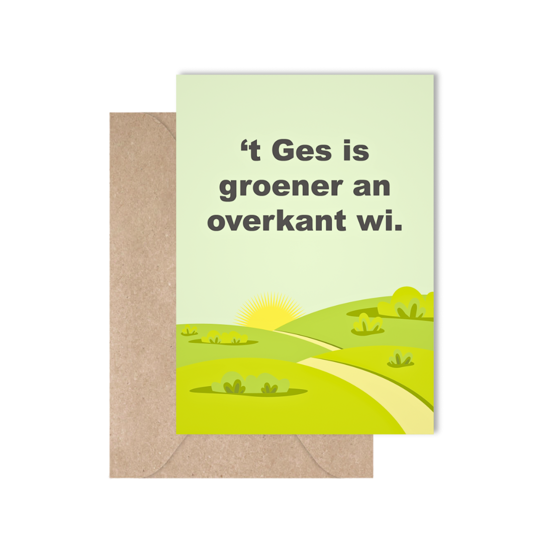 't Ges is groener an overkant wi