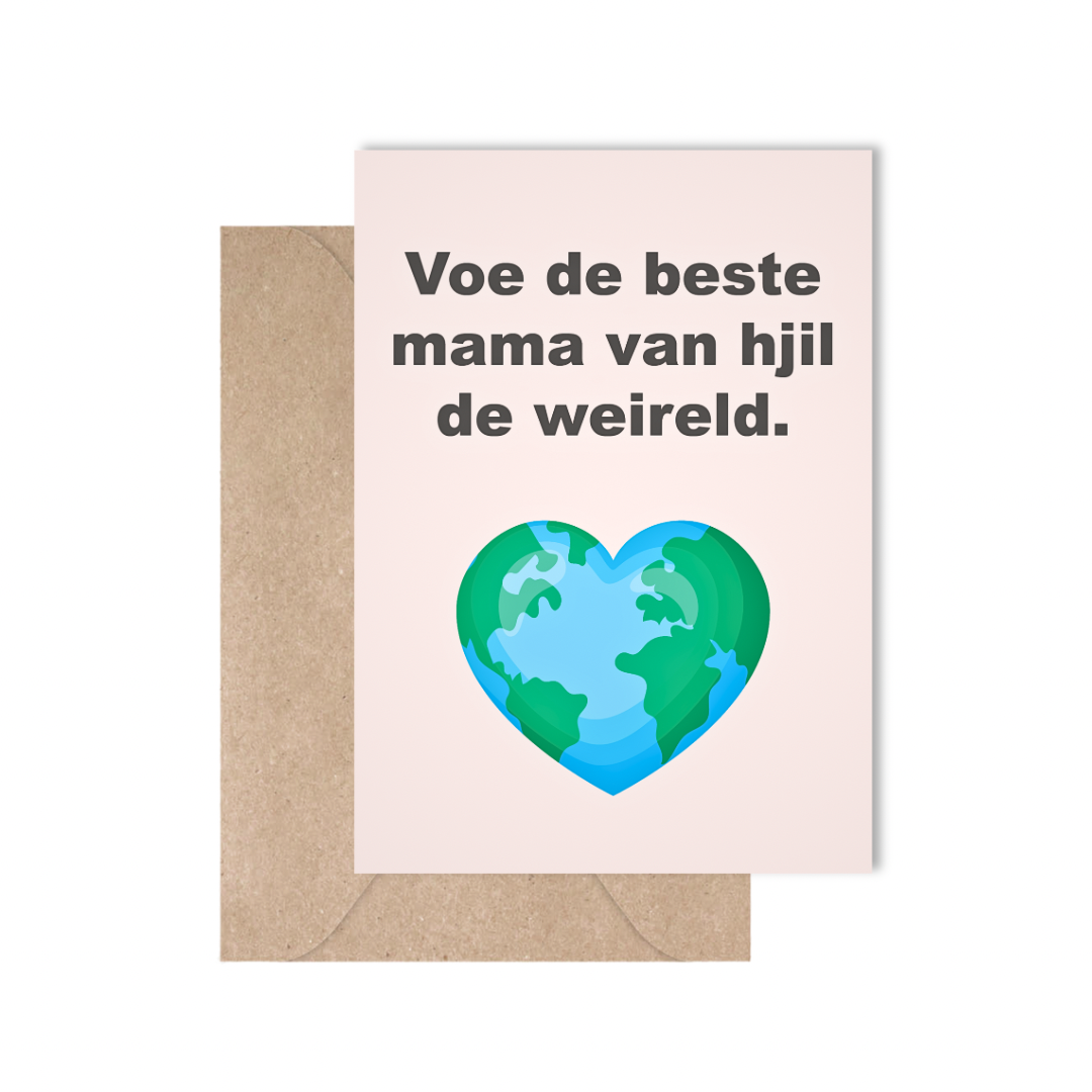 Voe de beste mama van hjil de weireld