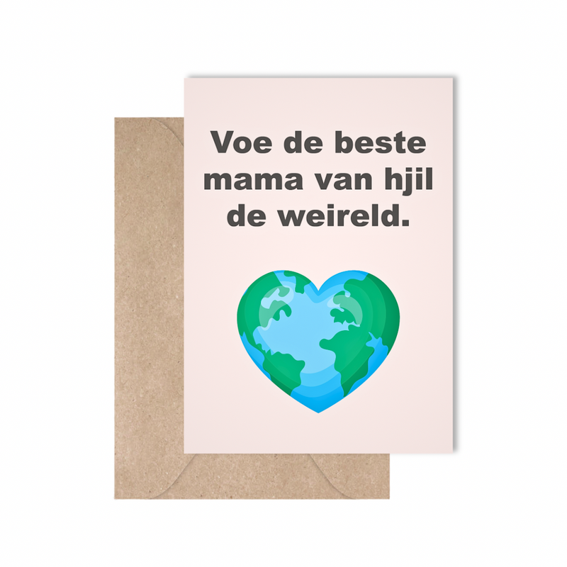 Voe de beste mama van hjil de weireld